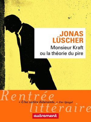 cover image of Monsieur Kraft ou La théorie du pire
